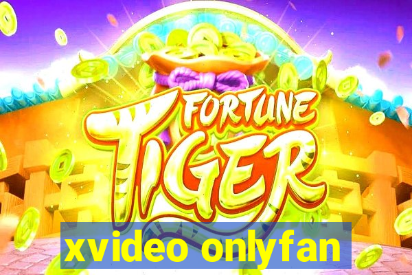 xvideo onlyfan